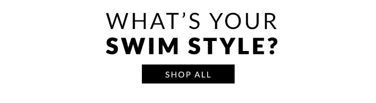 Shop All Swim Styles