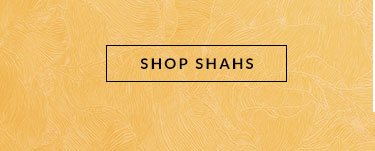 Shop Shahs Collection