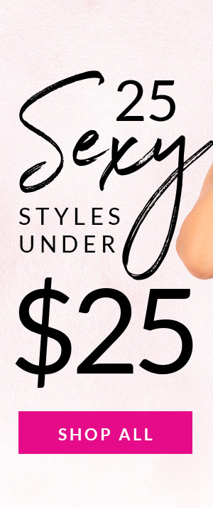 25 Sexy Styles Under $25